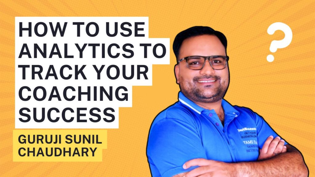 How to Use Analytics to Track Your Coaching Success
